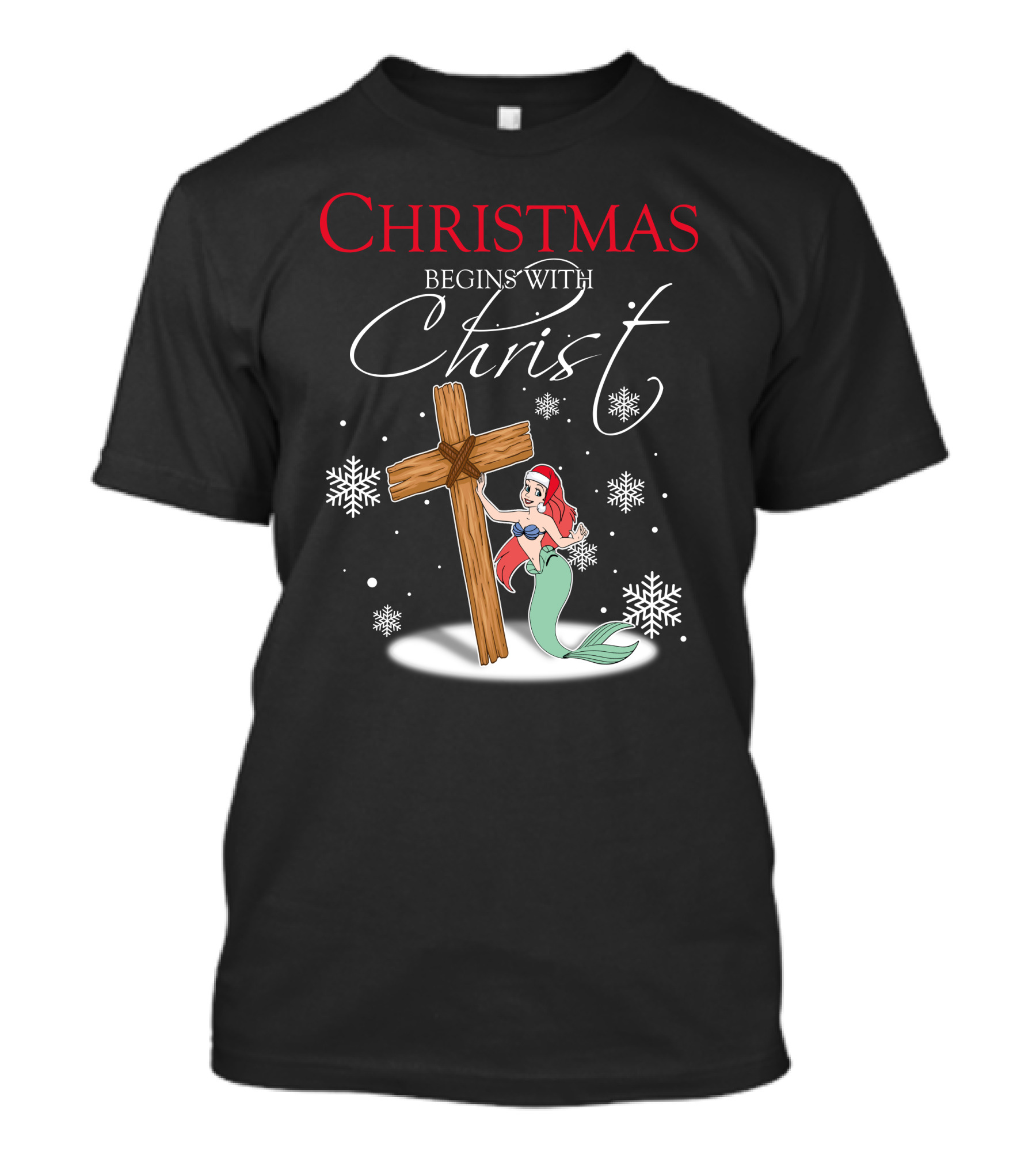 Christmas Begins With Christ Ariel T-Shirt
