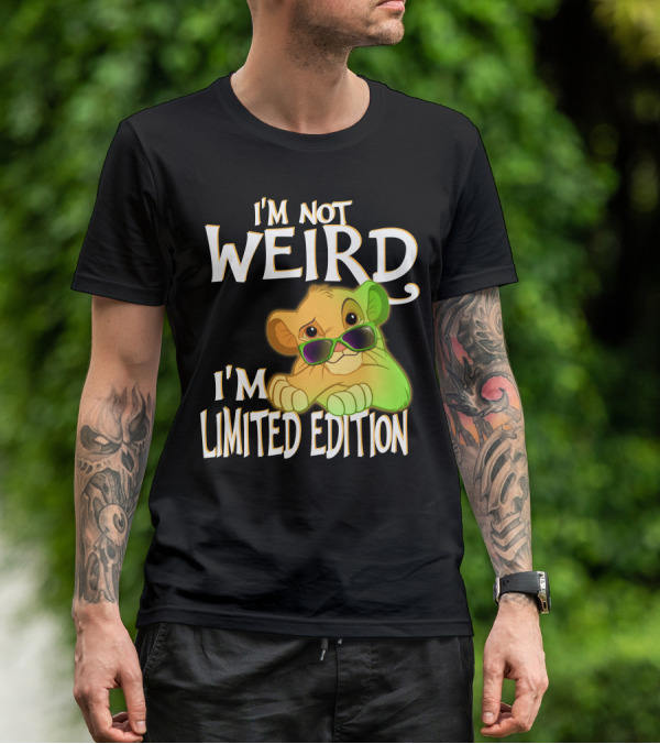 I'm Not Weird I'm Simba With Sunglasses T-Shirt