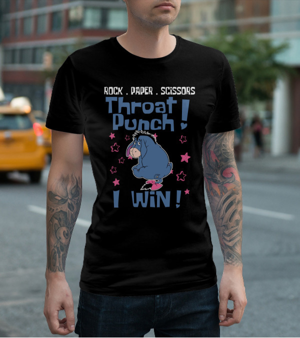 Rock Paper Scissors Throat Punch I Win Eeyore T-Shirt