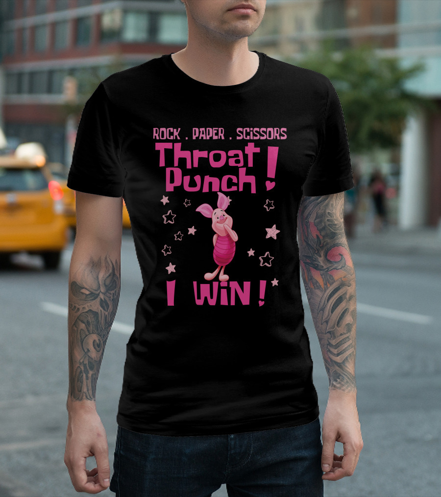 Rock Paper Scissors Throat Punch Piglet I Win T-Shirt