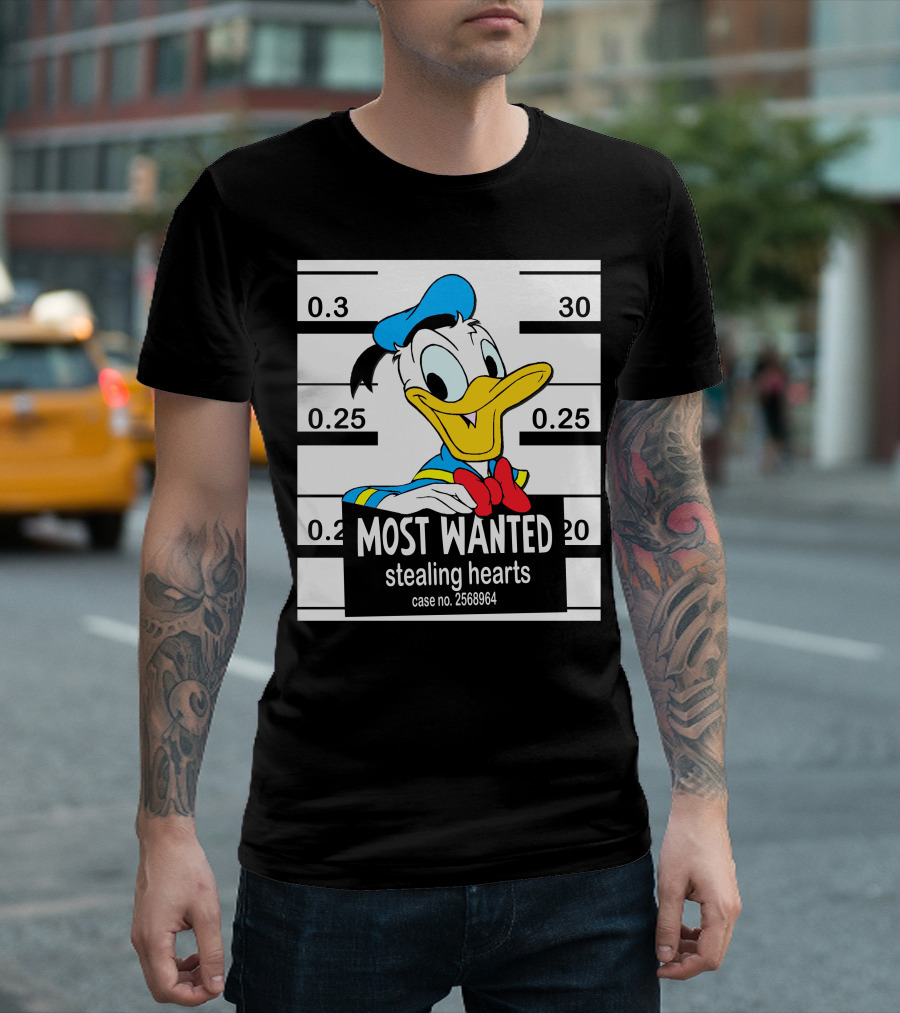 Most Wanted Stealing Hearts Donald Case No. 2568964 T-Shirt