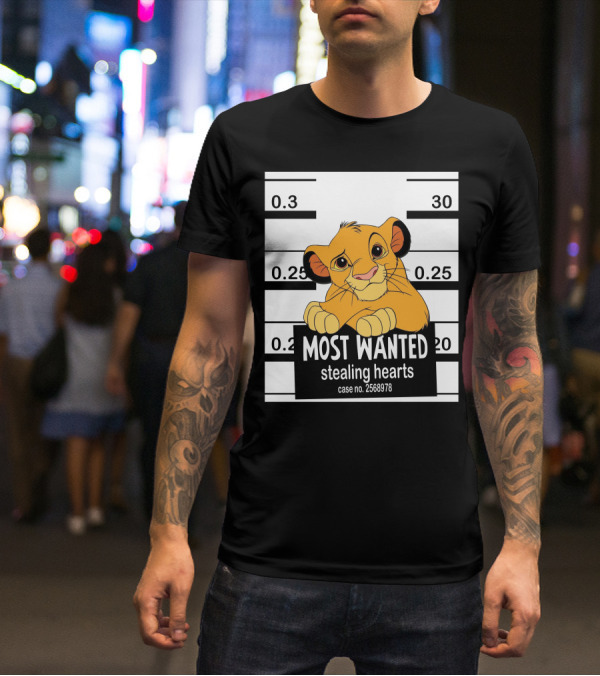 Most Wanted Simba Stealing Hearts Case No. 2568978 T-Shirt