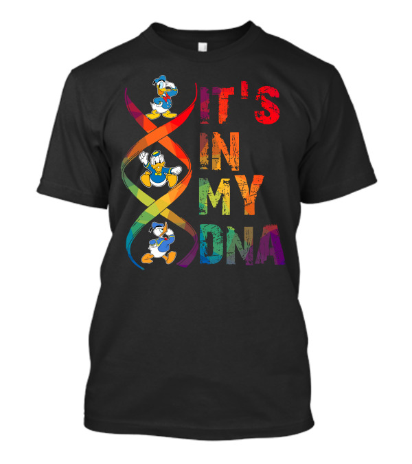 Donald's It's In My Dna T-Shirt