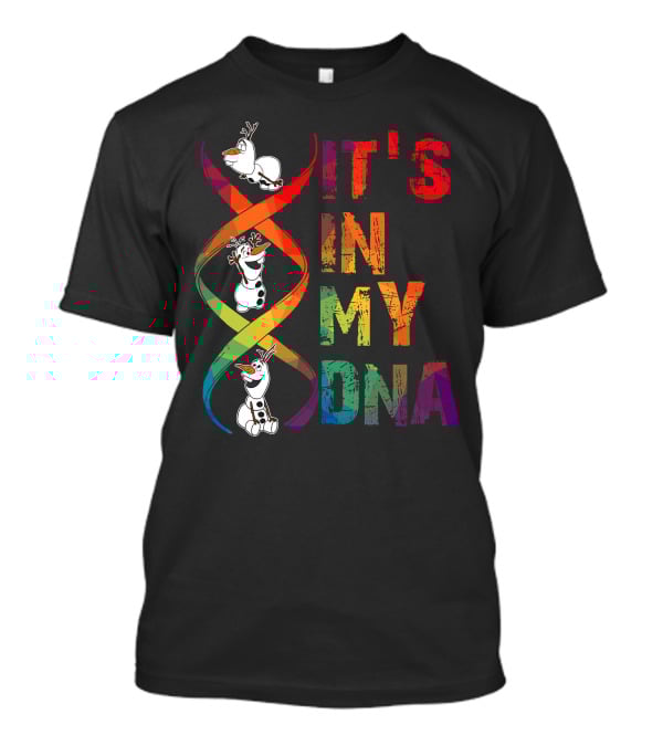 Olaf It's In My Dna Frozen Theme T-Shirt