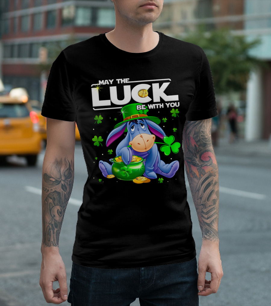 Eeyore May The Luck Be With You T-Shirt