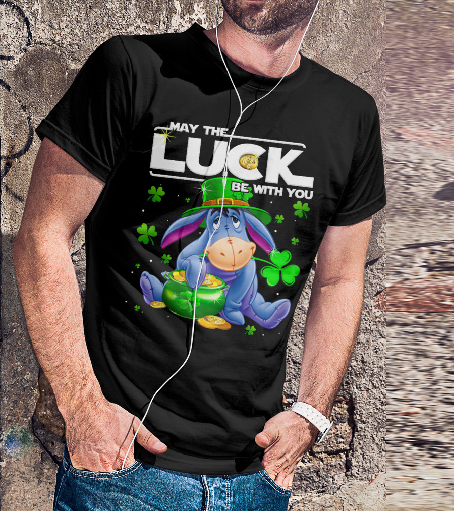 Eeyore May The Luck Be With You T-Shirt