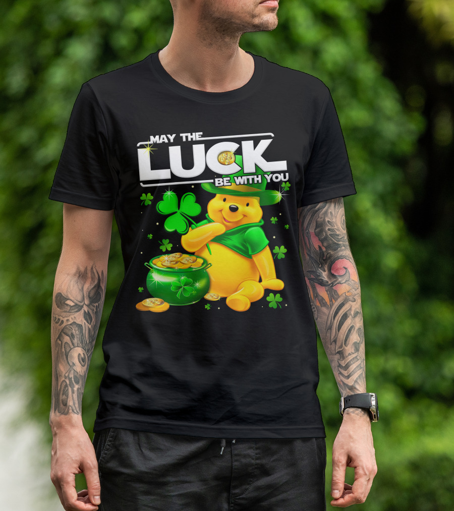 May The Luck Be With You Pooh T-Shirt