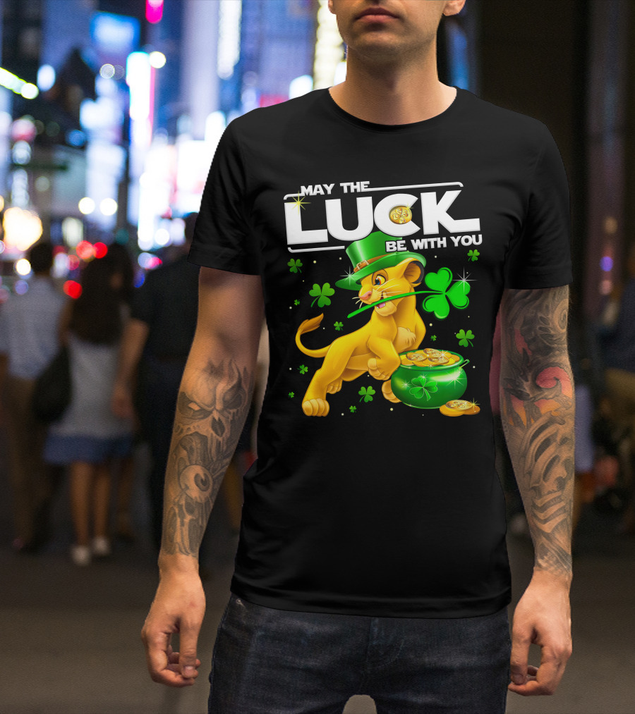 May The Luck Be With You Simba St Patrick's Day T-Shirt