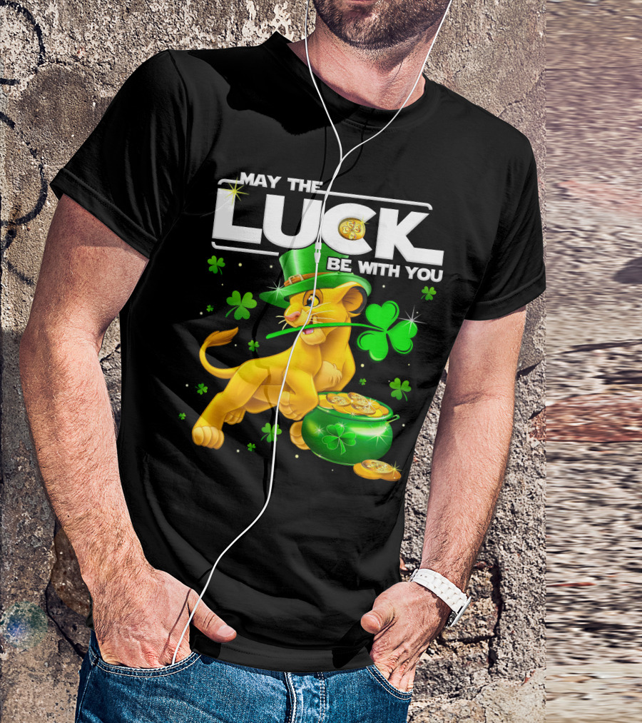 May The Luck Be With You Simba St Patrick's Day T-Shirt