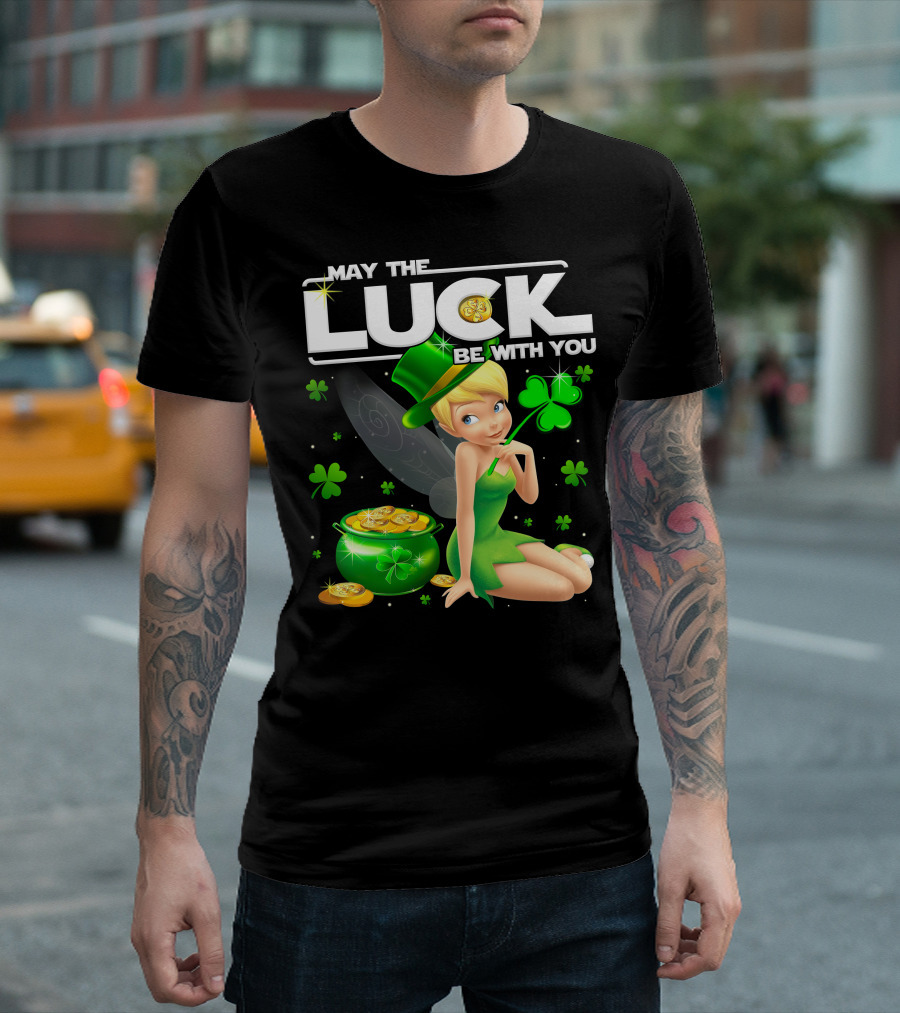 May The Luck Be With You Tinker Bell T-Shirt
