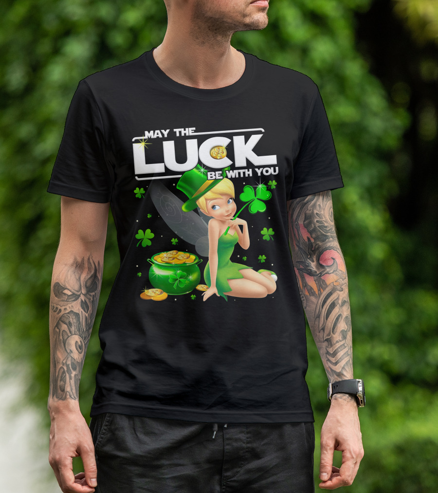 May The Luck Be With You Tinker Bell T-Shirt