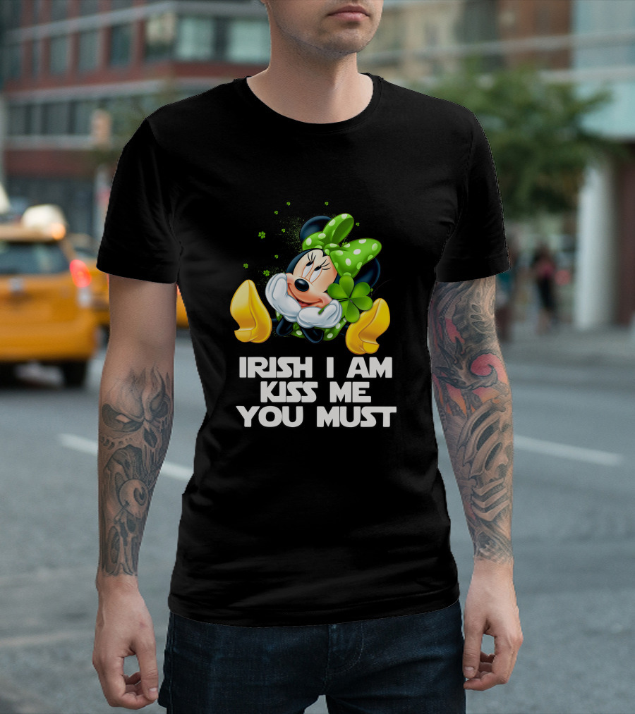 Minnie Irish I Am Kiss Me You Must T-Shirt