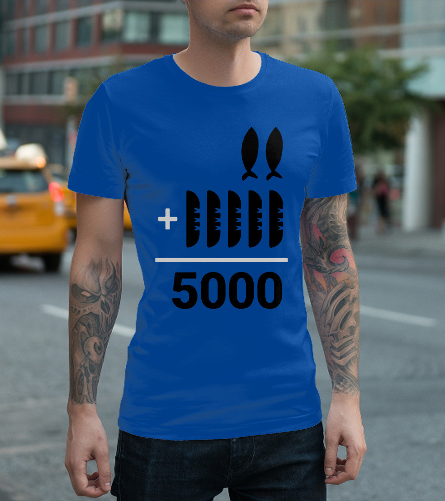 2+5 Loaves Fishes Equals 5000 Multiplication Adult Youth T-Shirt