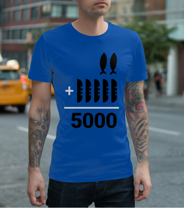 2+5 Loaves Fishes Equals 5000 Multiplication Adult Youth T-Shirt