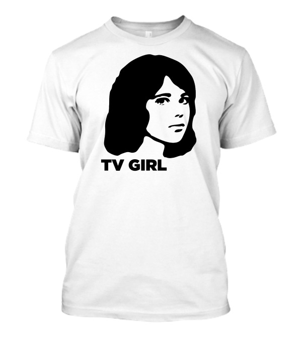 TV Girl DREAM GIRL T-Shirt
