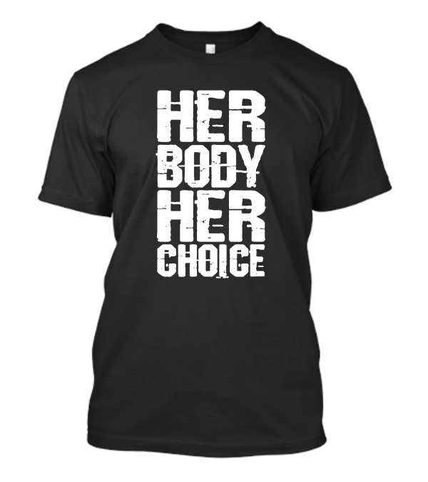 David Weissman Dave Bautista Her Body Her Choice Text T-Shirt