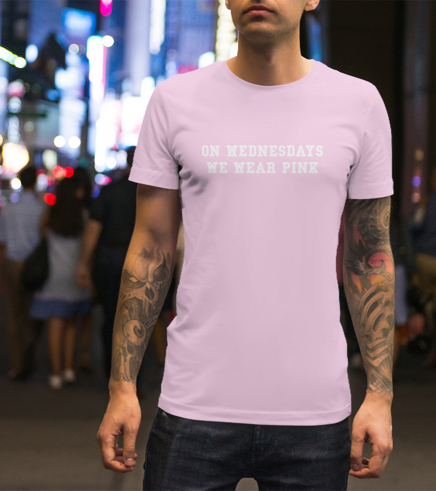 ISAWITFIRST Mean Girls On Wednesdays We Wear Pink Iconic Quote Fashion T-Shirt