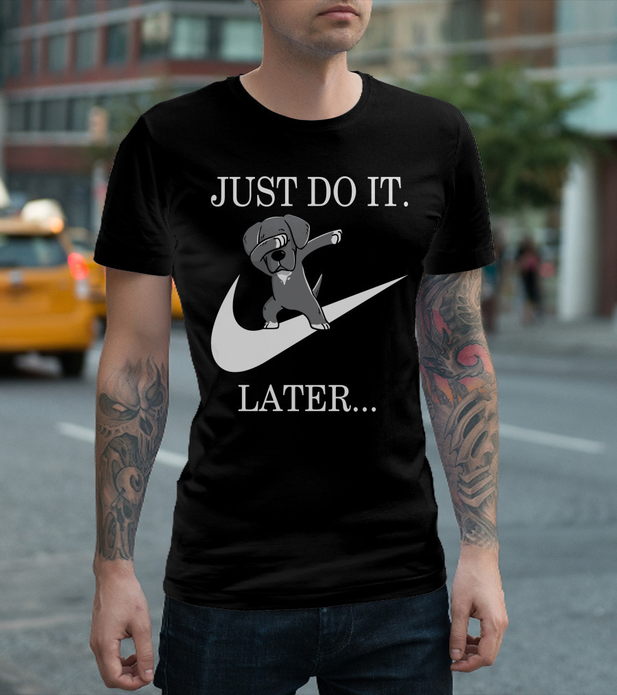 Just Do It Later Dabbing Great Dane T-Shirt