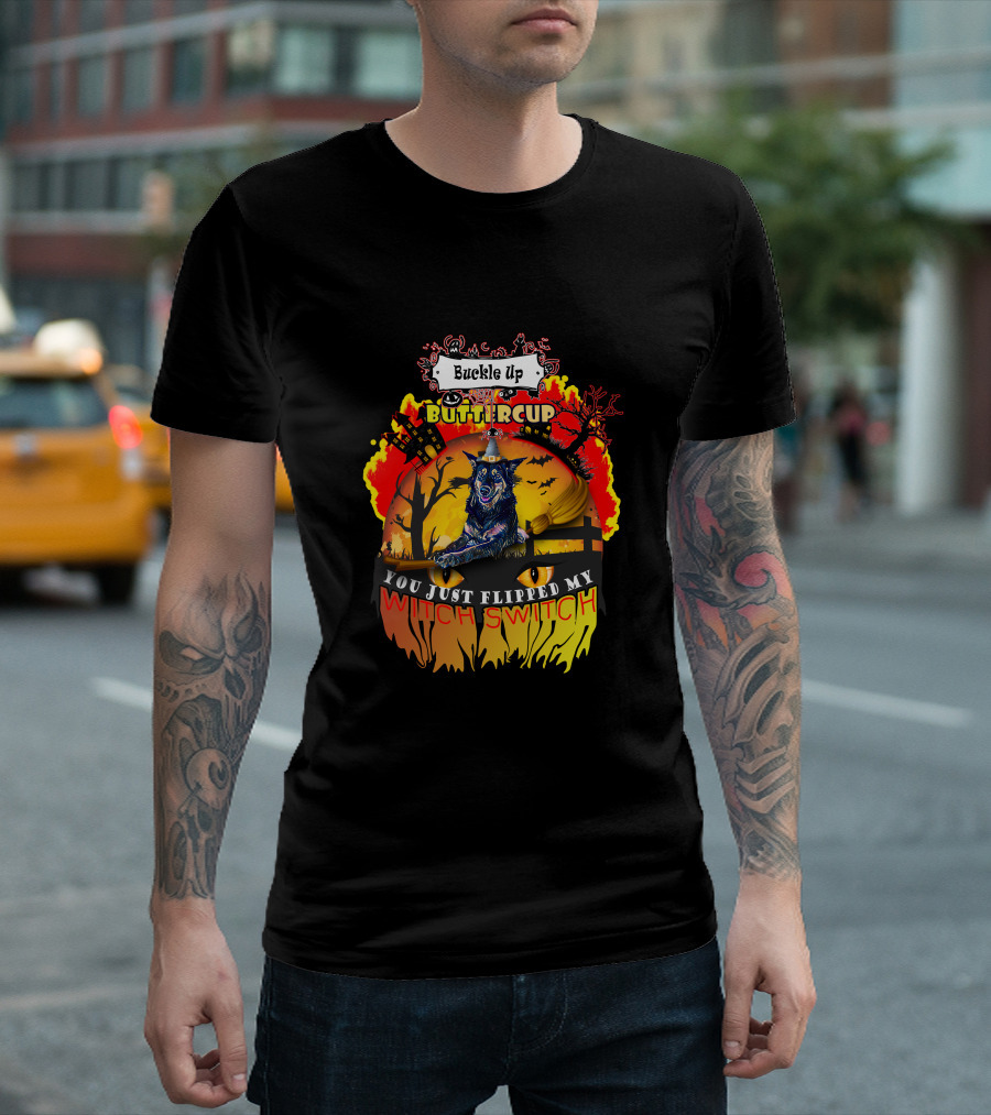 Buckle Up Buttercup You Just Flipped My Witch Switch Halloween Wolf and Haunted House Scene T-Shirt