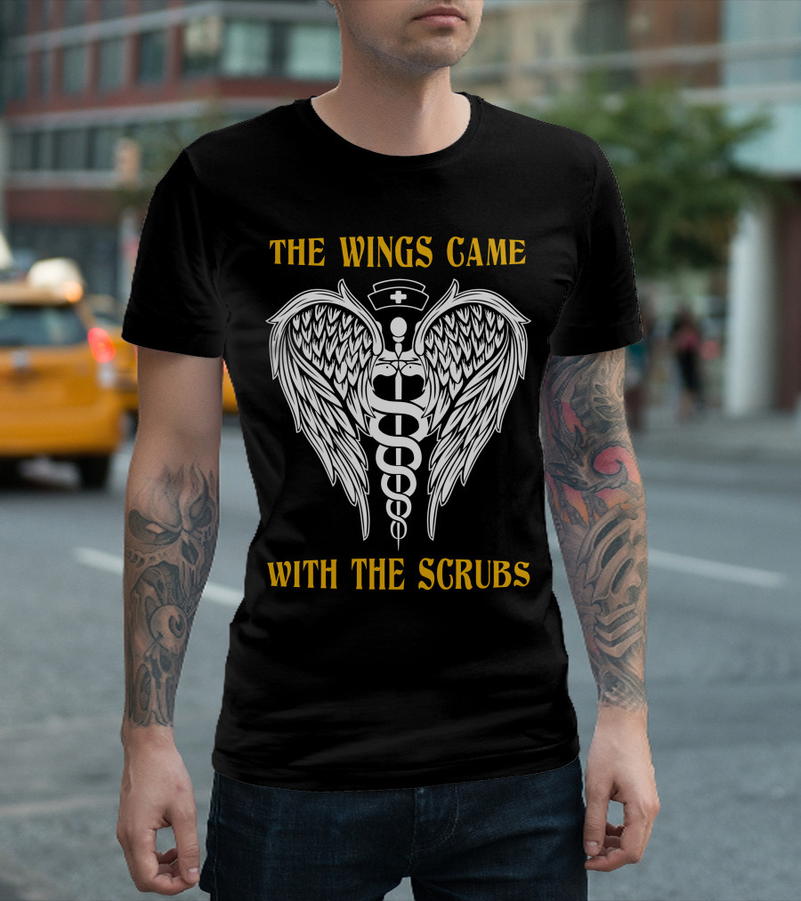 THE WINGS CAME WITH THE SCRUBS Caduceus Nurse Wings T-Shirt