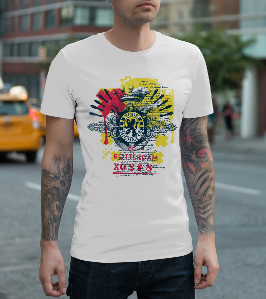 Your Highness Rotterdam XUSA8 Message from the King T-Shirt