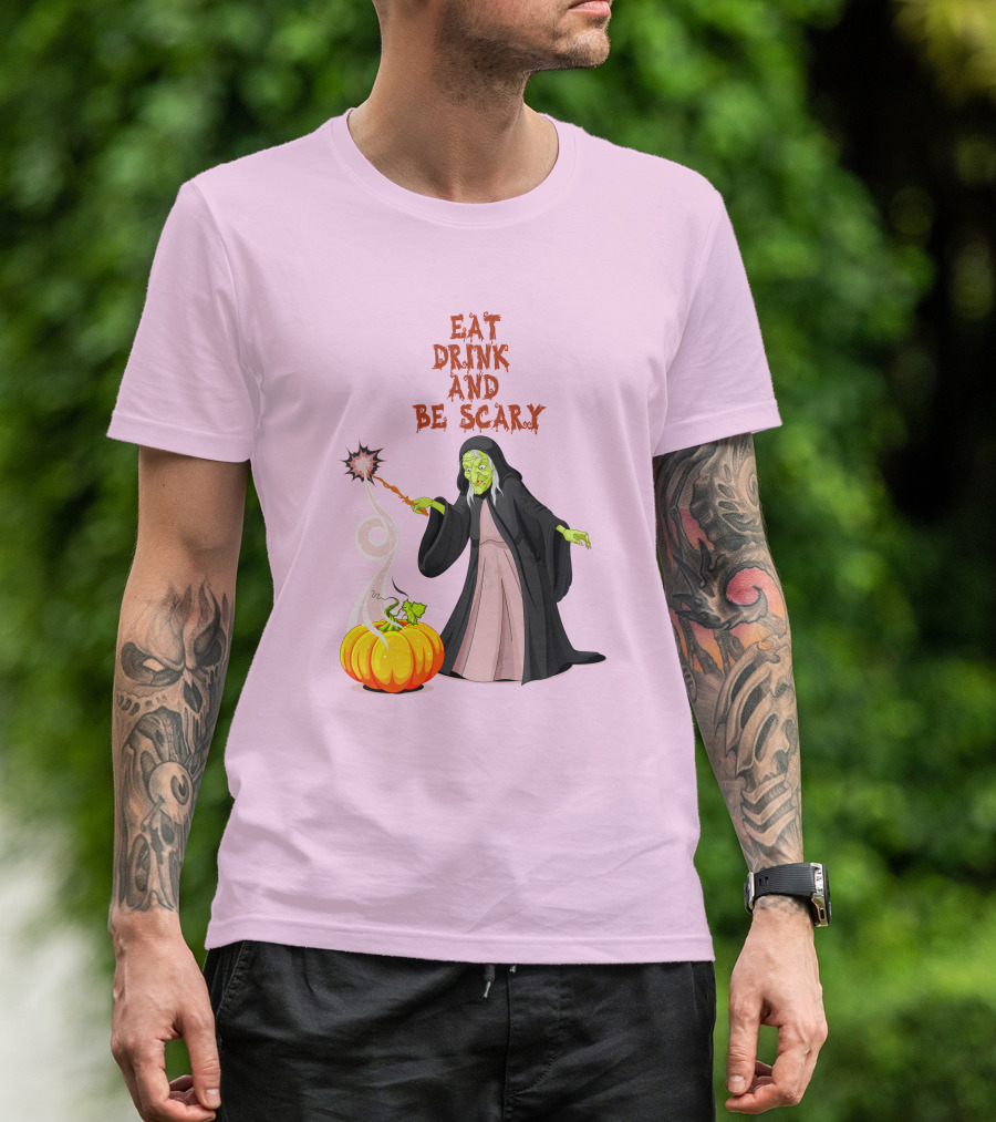 Eat Drink And Be Scary Witch With Pumpkin And Magic Wand T-Shirt