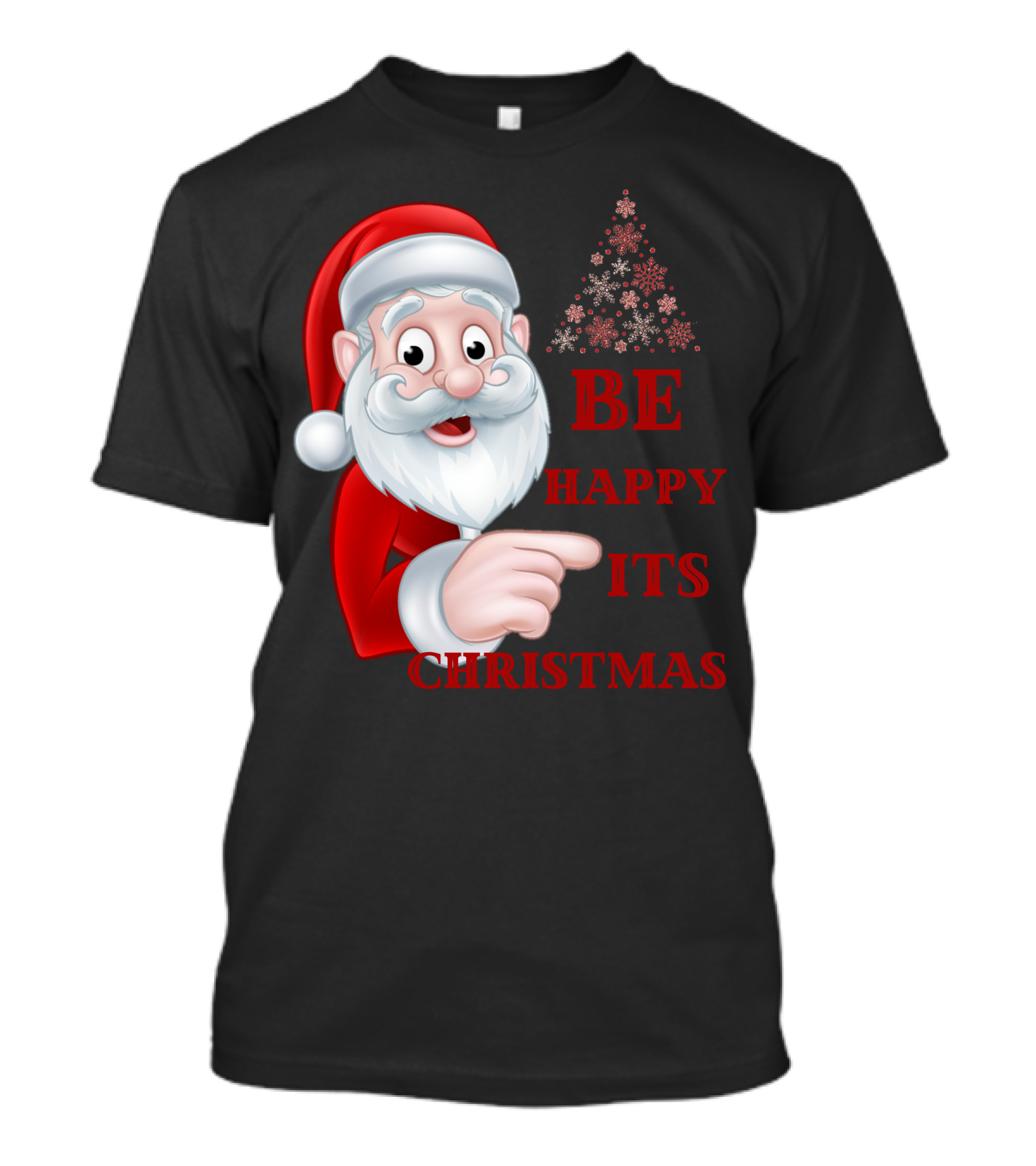 Santa Claus Be Happy Its Christmas Snowflake Tree T-Shirt