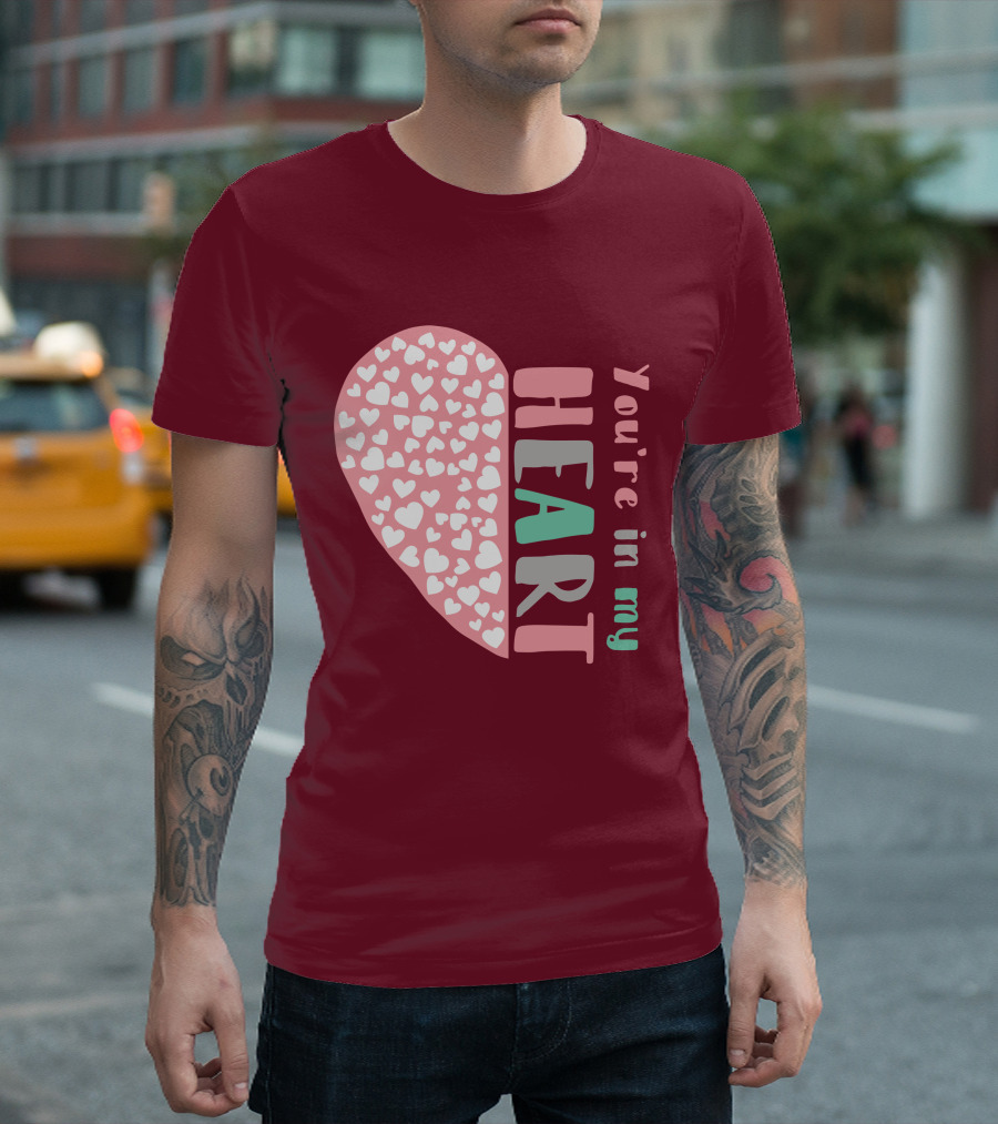 You're in My Heart Pink and Green Heart T-Shirt