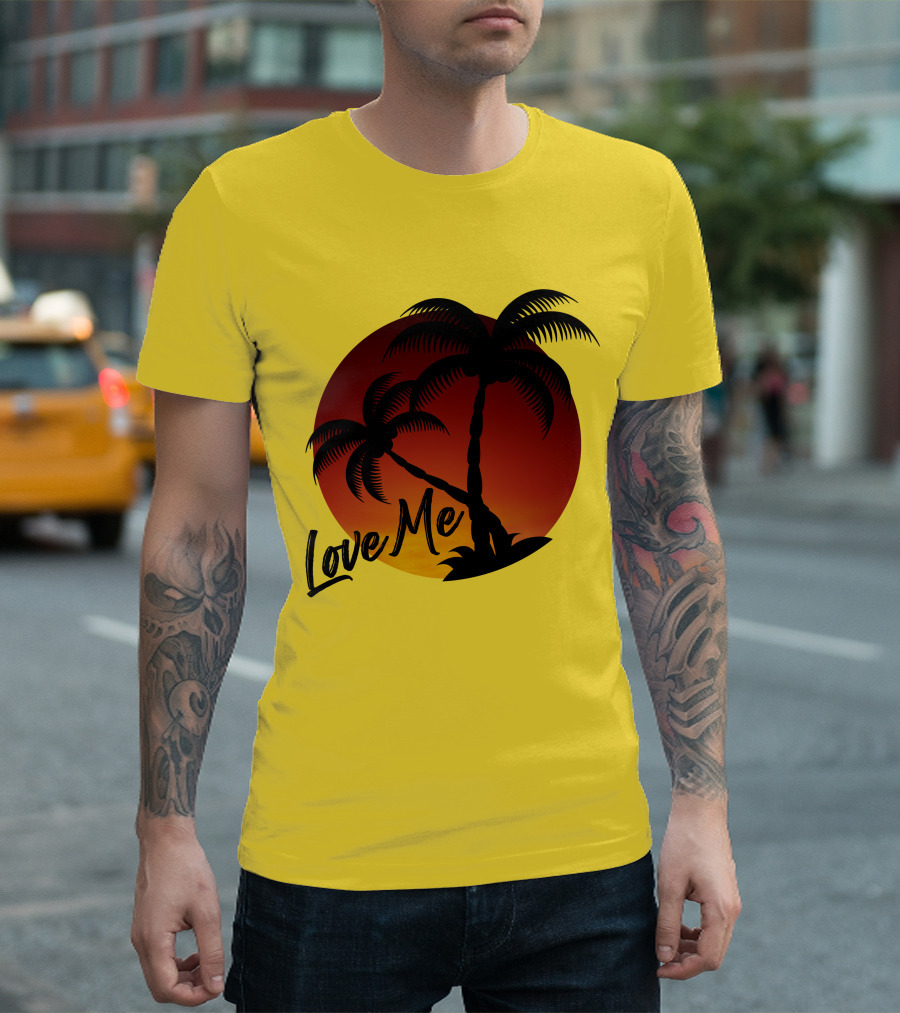 Love Me Sunset Palm Trees T-Shirt