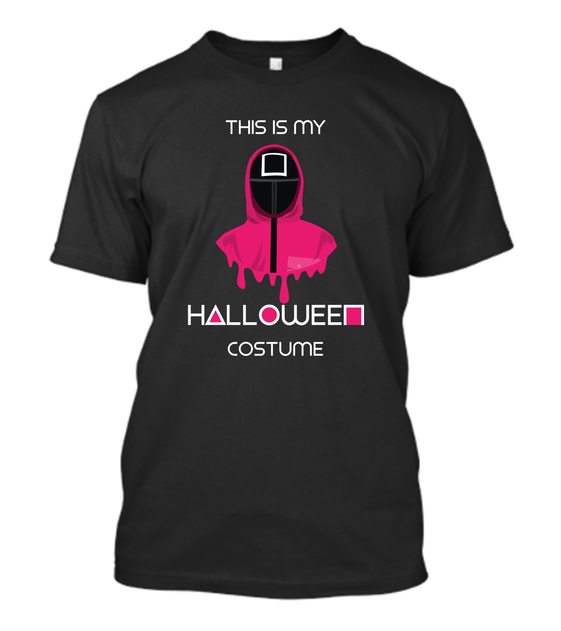 This Is My Halloween Costume Funny Squid Game Movie Costume T-Shirt