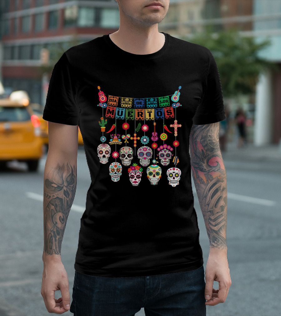 Dia De Los Muertos Colorful Sugar Skulls and Festive Decorations Day Of The Dead T-Shirt