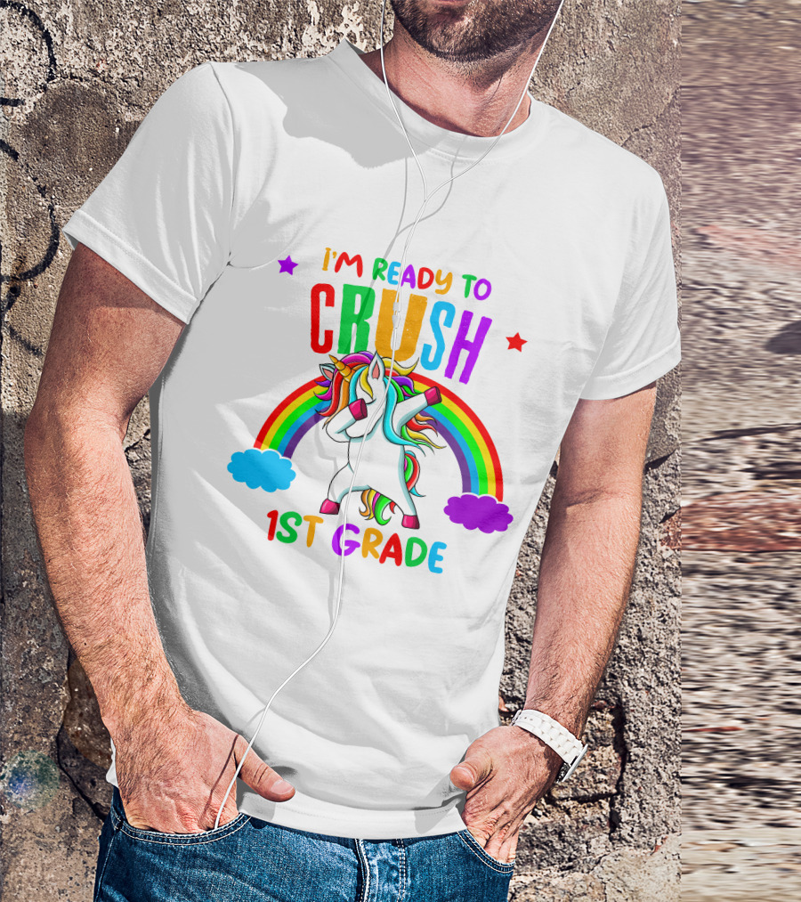 I'm Ready To Crush 1st Grade Rainbow Unicorn Dabbing T-Shirt