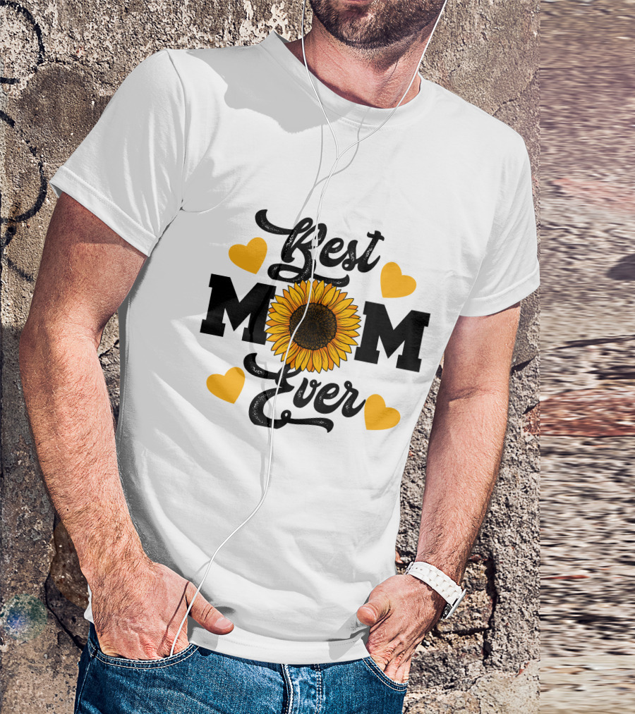 Best Mom Ever Sunflower Hearts T-Shirt