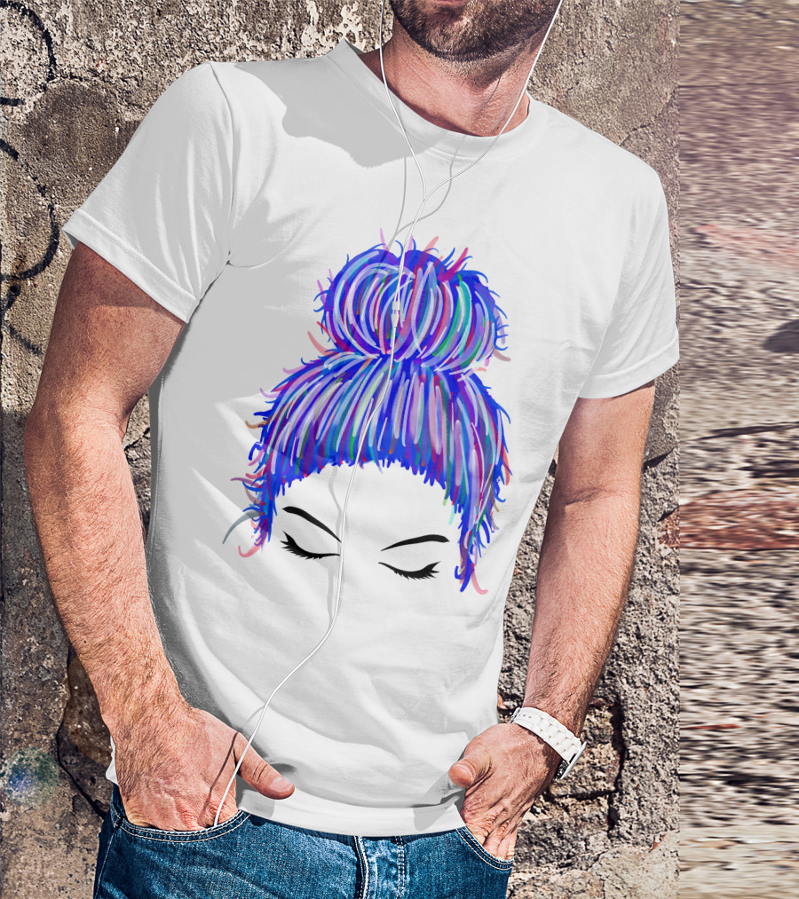 Messy Bun Mom Colorful Hair Updo T-Shirt
