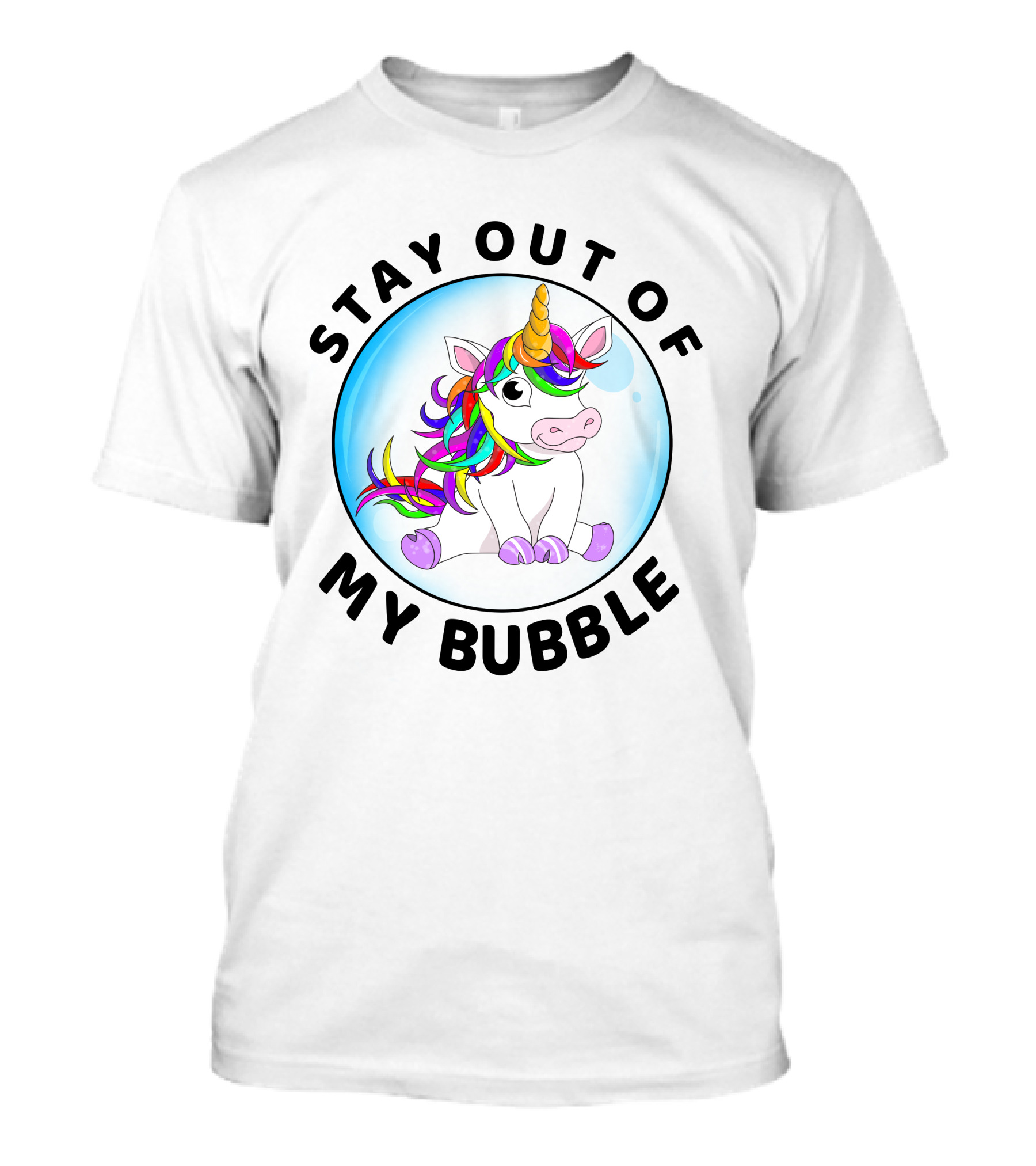 Stay Out Of My Bubble Unicorn Rainbow Mane T-Shirt