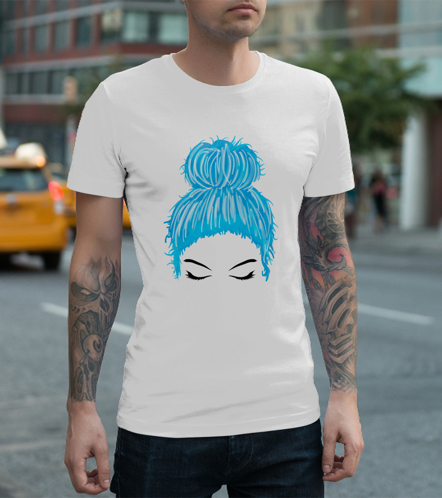 Messy Bun Blue Hair Momlife Trendy Hairstyle Sketch T-Shirt