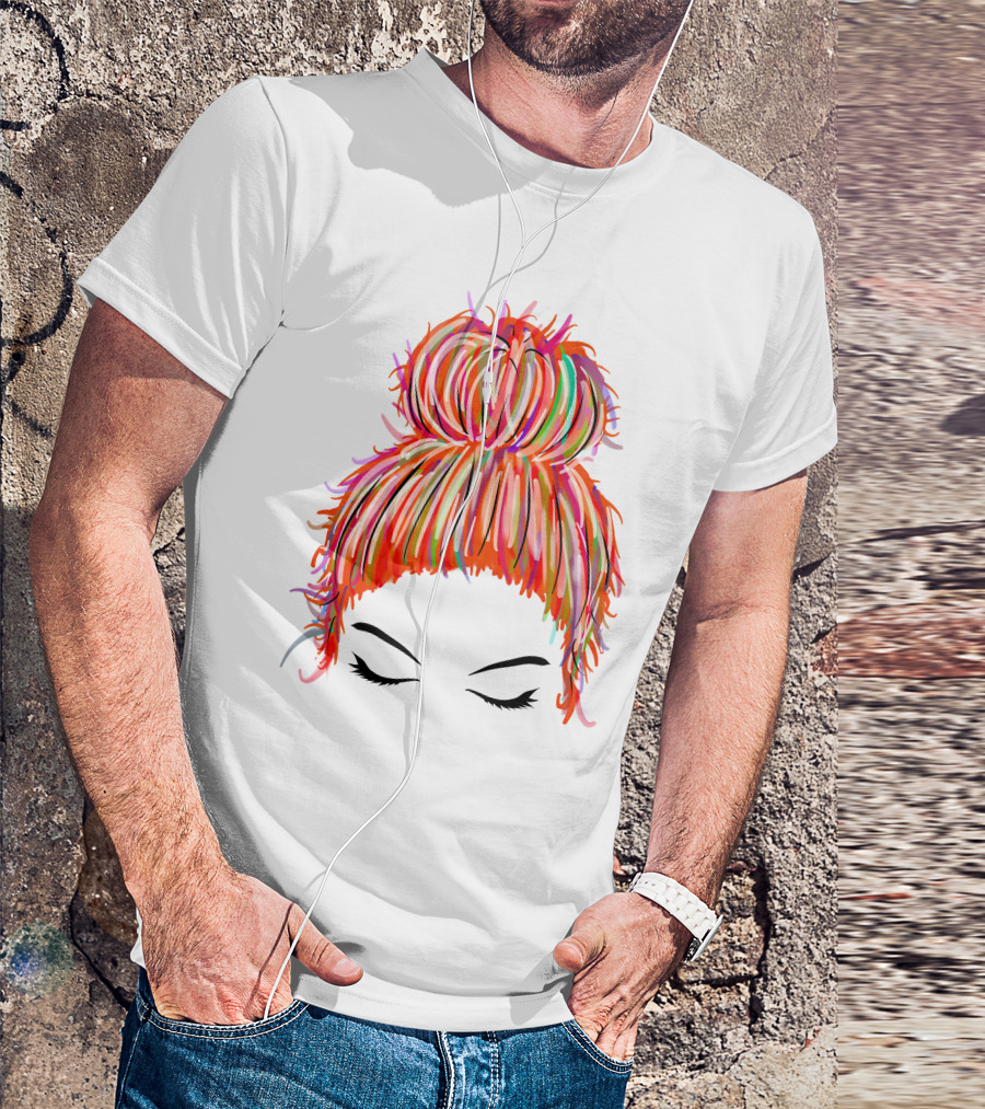 Messy Bun Hair Munlife Colorful Updo T-Shirt
