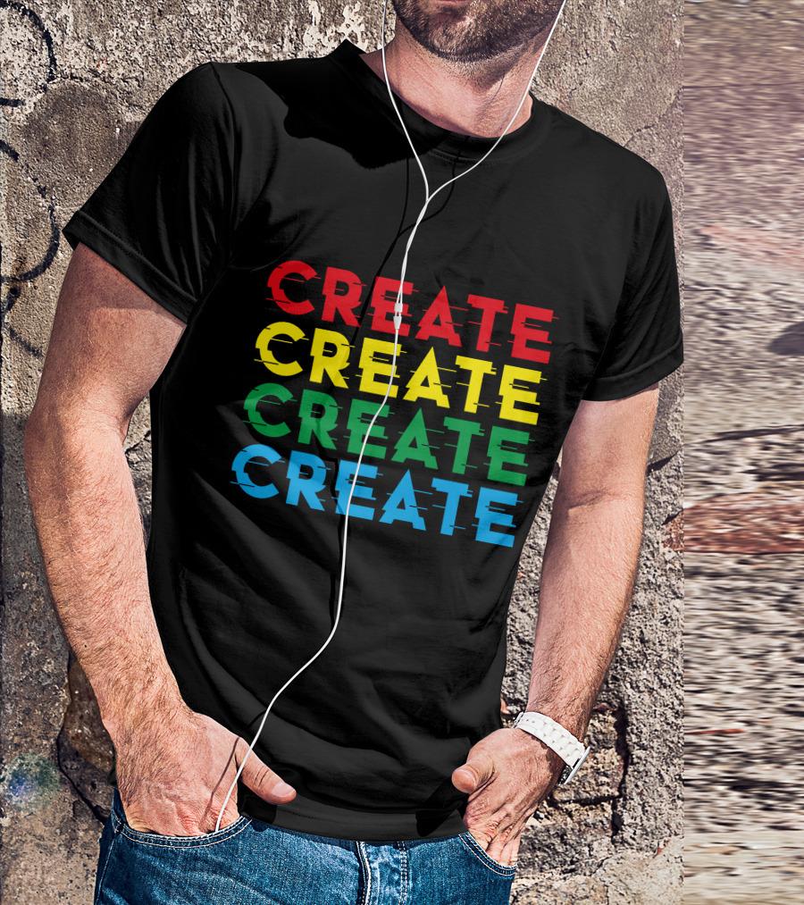 Colorful Stack Create Create Create Create T-Shirt