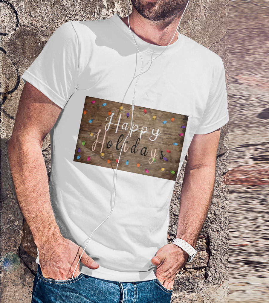 Happy Holidays Christmas Light Rustic Wood Background With Colorful Bulbs T-Shirt