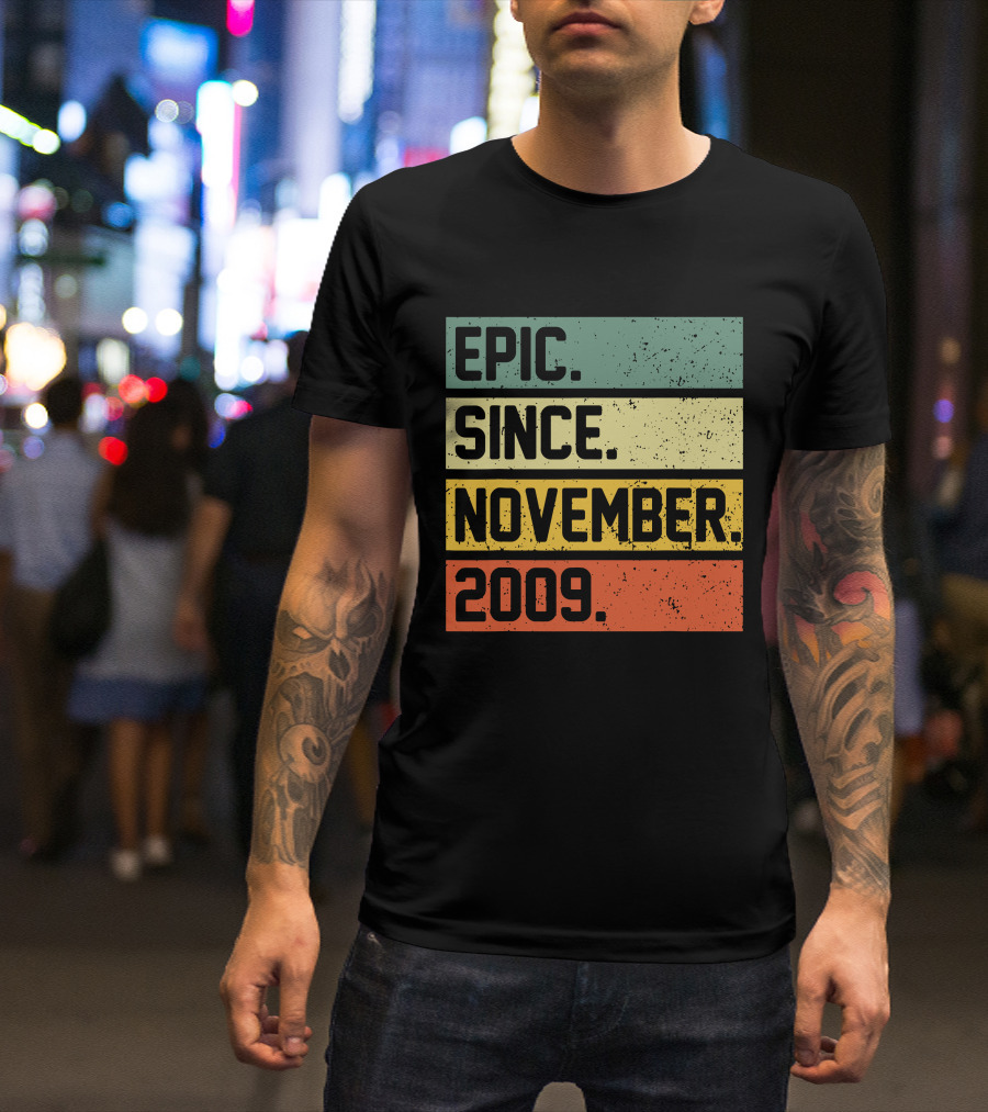 Epic Since November 2009 Retro T-Shirt