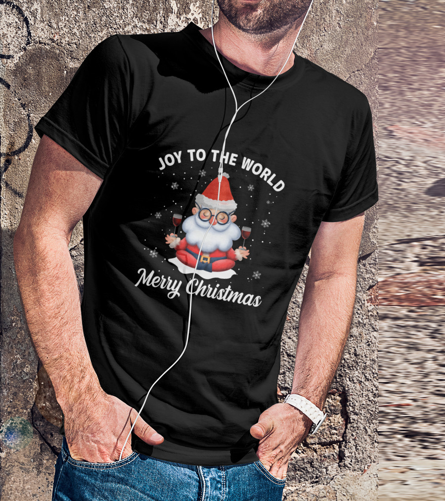 Joy To The World Merry Christmas Santa Meditation With Wine Snowflakes T-Shirt