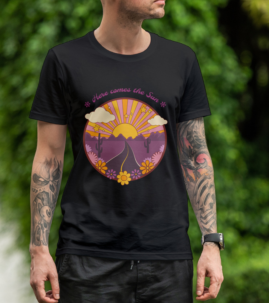 Here Comes The Sun Groovy Sunburst Desert Road With Flowers And Stars T-Shirt
