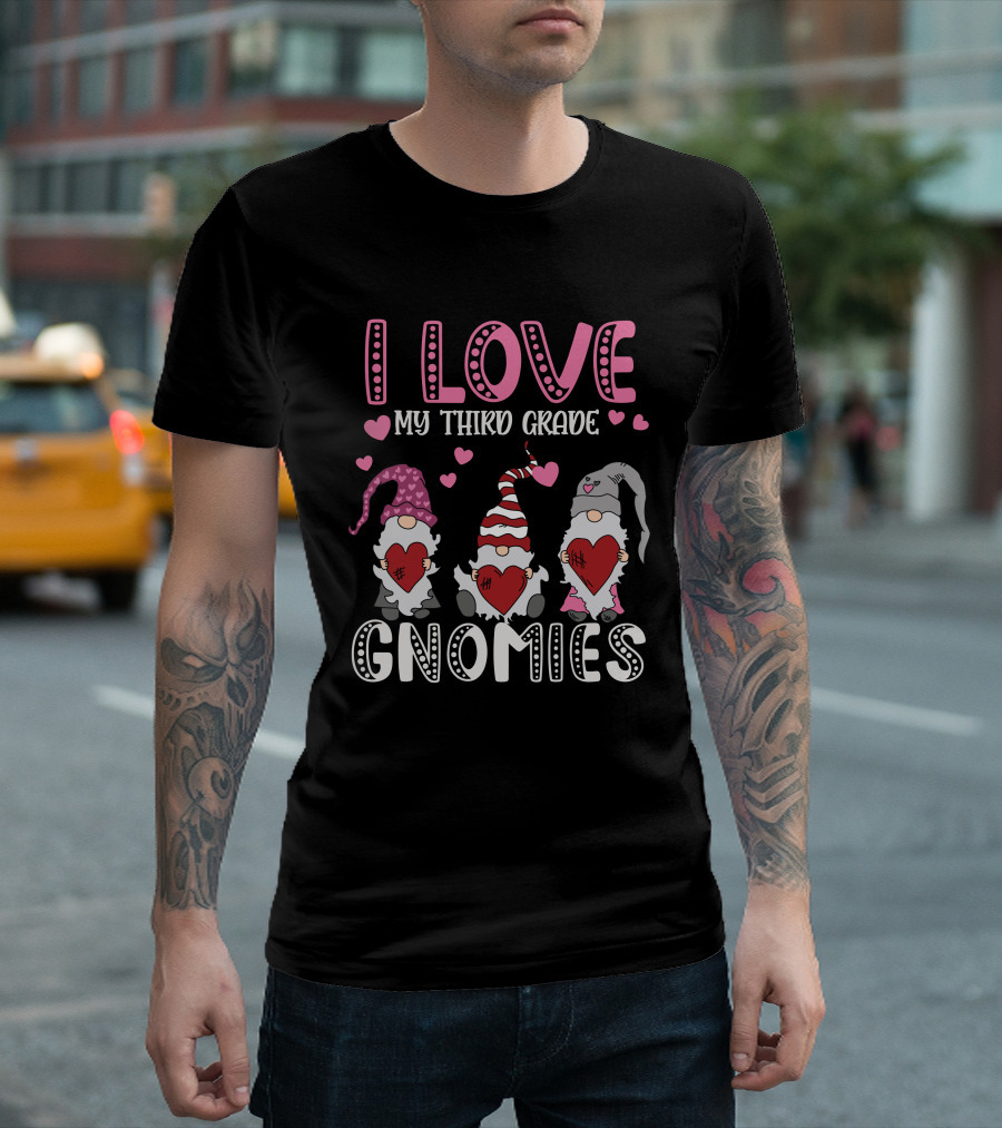 I Love My Third Grade Gnomies Hearts Pink Valentine Gnomes T-Shirt