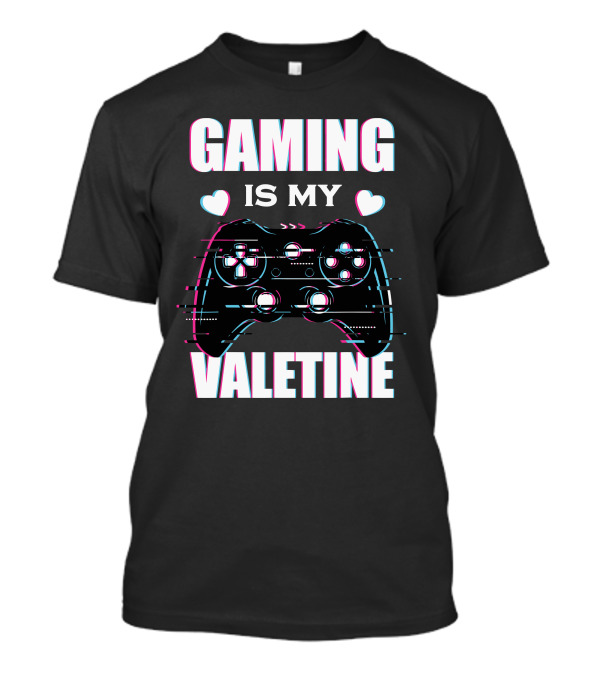Gaming Is My Valentine Controller Hearts Glitch Effect T-Shirt