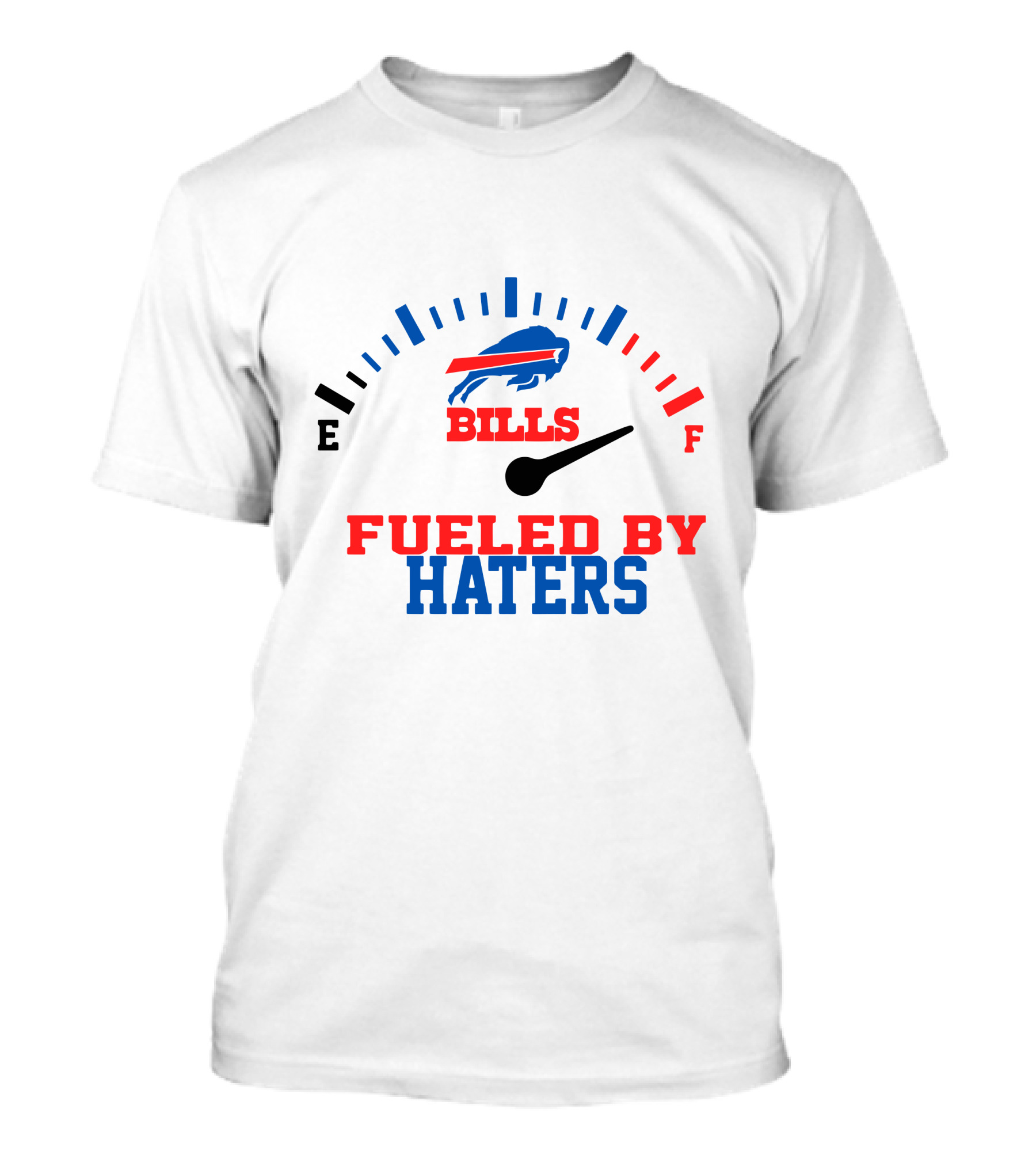 Buffalo Bills Fueled By Haters Fuel Gauge T-Shirt