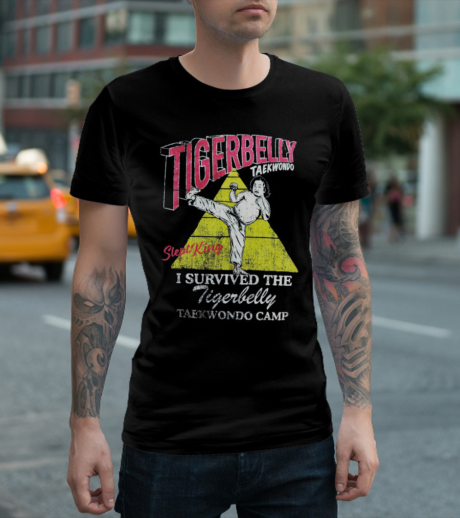 Tigerbelly Taekwondo SleptKing I Survived the Tigerbelly Taekwondo Camp T-Shirt