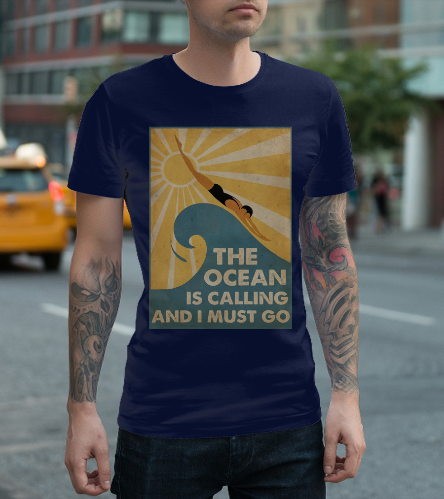 Swimming The Ocean Is Calling And I Must Go Vintage Sun Wave Dive T-Shirt
