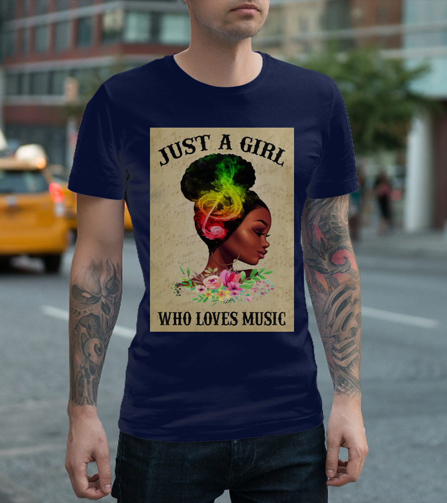 Just a Girl with Colorful Musical Hair Who Loves Music T-Shirt