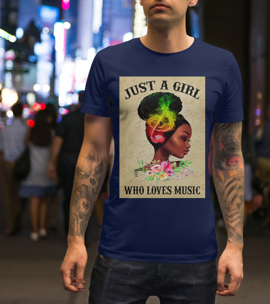 Just A Girl With Colorful Musical Hair Who Loves Music T-Shirt