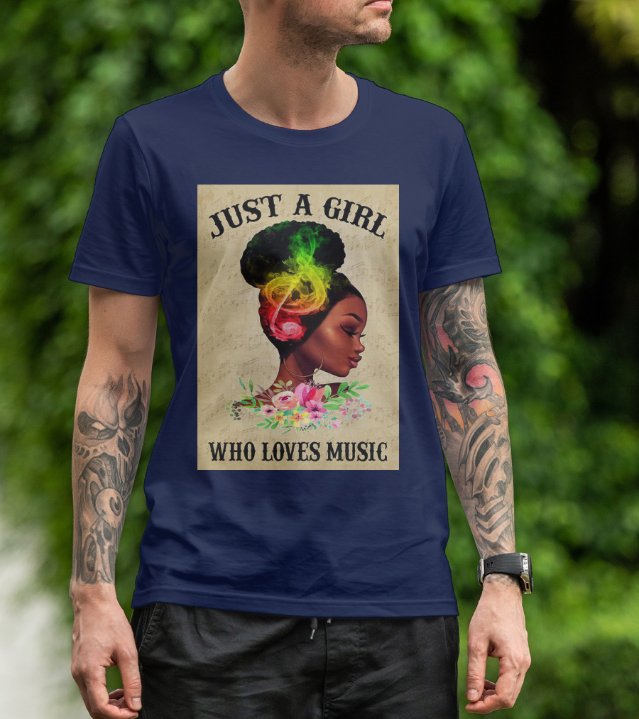Just A Girl With Colorful Musical Hair Who Loves Music T-Shirt